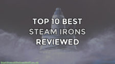 Top 10 Best Steam Irons Reviewed