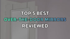 Top 5 Best Over-the-Door Mirrors