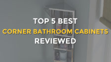 Top 5 Best Corner Bathroom Cabinets