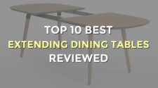 Top 10 Best Extending Dining Tables